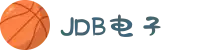jdb电子(中国大陆)·官方网站